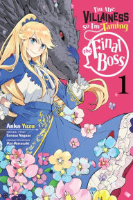 Download free ebooks for ipad mini I'm the Villainess, So I'm Taming the Final Boss, Vol. 1 (manga)