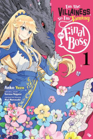 Electronic textbook downloads I'm the Villainess, So I'm Taming the Final Boss, Vol. 1 (manga) (English Edition)