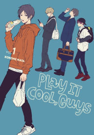 Free textbook download Play It Cool, Guys, Vol. 1 by Kokone Nata PDB