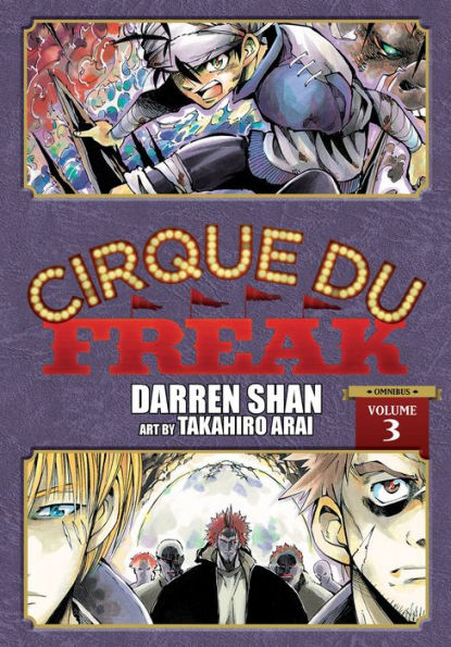 Cirque Du Freak: The Manga, Vol. 3 Omnibus Edition