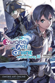 Free audio books ebooks download Sword Art Online 24 (light novel): Unital Ring III