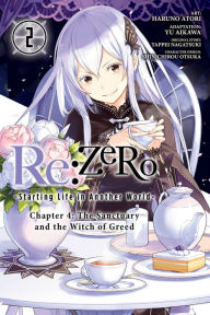 Free books to download Re:ZERO -Starting Life in Another World-, Chapter 4: The Sanctuary and the Witch of Greed, Vol. 2 (manga) in English  by 