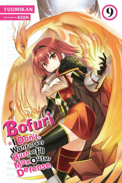 Bofuri: I Don't Want to Get Hurt, so I'll Max Out My Defense., Vol. 9 (light novel)