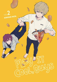 Title: Play It Cool, Guys, Vol. 2, Author: Kokone Nata