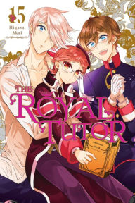 Title: The Royal Tutor, Vol. 15, Author: Higasa Akai