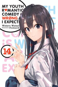Free torrent pdf books download My Youth Romantic Comedy Is Wrong, As I Expected, Vol. 14 (light novel) by Wataru Watari PDF iBook RTF (English literature)