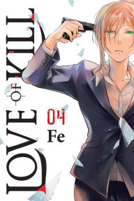 Free cost book download Love of Kill, Vol. 4 RTF by  9781975325459