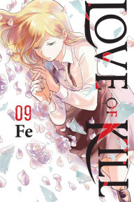 Free downloads books for ipod Love of Kill, Vol. 9 (English literature) PDB by Fe, Fe 9781975325558