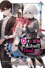 The Detective Is Already Dead, Vol. 2 (light novel)