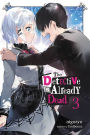 The Detective Is Already Dead, Vol. 3 (light novel)