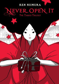Title: Never Open It: The Taboo Trilogy, Author: Ken Niimura