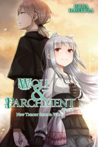 Title: Wolf & Parchment: New Theory Spice & Wolf, Vol. 3 (light novel), Author: Isuna Hasekura