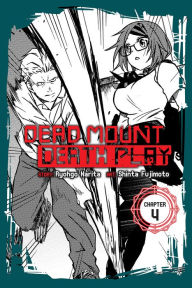 Title: Dead Mount Death Play, Chapter 4, Author: Ryohgo Narita