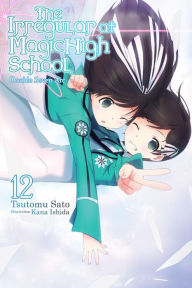 It free ebooks download The Irregular at Magic High School, Vol. 12 (light novel): Double Seven Arc (English literature) 9781975327200 PDF