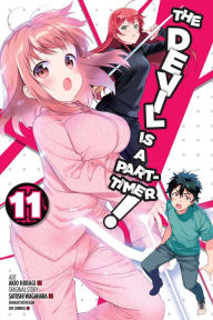 Title: The Devil Is a Part-Timer! Manga, Vol. 11, Author: Satoshi Wagahara