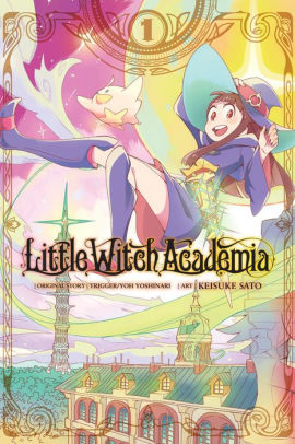 Little Witch Academia Vol 1 Manga By Yoh Yoshinari Trigger Paperback Barnes Noble