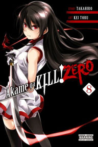 Title: Akame ga KILL! ZERO, Vol. 8, Author: Takahiro