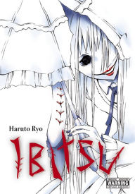 Title: Ibitsu, Author: Haruto Ryo