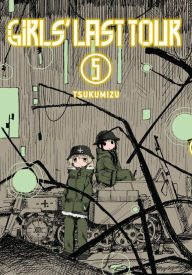 Title: Girls' Last Tour, Vol. 5, Author: Tsukumizu