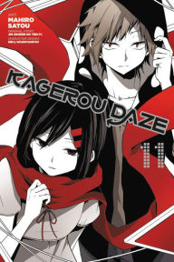 Title: Kagerou Daze, Vol. 11 (manga), Author: JIN (SHIZEN NO TEKI P)