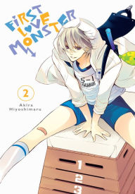 Title: First Love Monster, Vol. 2, Author: Akira Hiyoshimaru