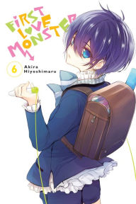 Title: First Love Monster, Vol. 6, Author: Akira Hiyoshimaru