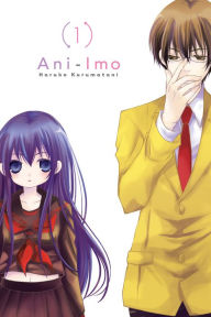 Title: Ani-Imo, Vol. 1, Author: Haruko Kurumatani