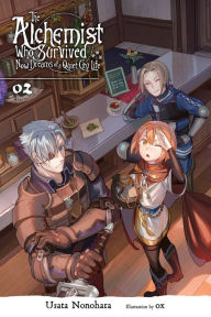 Epub ibooks download The Alchemist Who Survived Now Dreams of a Quiet City Life, Vol. 2 (light novel) (English literature)