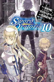 Ebook for theory of computation free download Is It Wrong to Try to Pick Up Girls in a Dungeon? On the Side: Sword Oratoria, Vol. 10 (light novel) 9781975331719