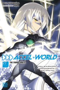 Books in english download Accel World, Vol. 21 (light novel): The Snow Sprite by Reki Kawahara 9781975332730 RTF in English