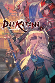 Download free e-books Goblin Slayer Side Story II: Dai Katana, Vol. 2 (light novel)