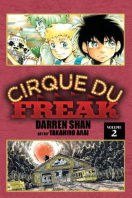 Title: Cirque Du Freak: The Manga, Vol. 2: The Vampire's Assistant, Author: Darren Shan