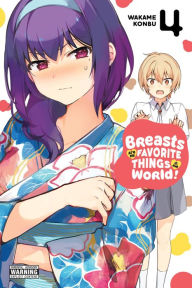 Downloads free books google books Breasts Are My Favorite Things in the World!, Vol. 4 (English literature) by 