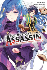 Review: The World's Finest Assassin Gets Reincarnated in Another World as  an Aristocrat, Vol. 1 – English Light Novels