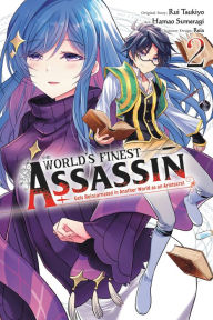  The World's Finest Assassin Gets Reincarnated in Another World  as an Aristocrat, Vol. 1 (light novel) (The World's Finest Assassin Gets  Reincarnated in Another World as an Aristocrat (light novel)) eBook 