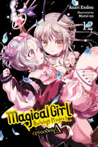 Title: Magical Girl Raising Project, Vol. 12 (light novel): Episodes Delta, Author: Asari Endou