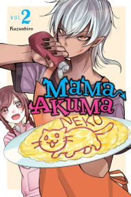 Title: Mama Akuma, Vol. 2, Author: Kuzushiro