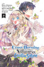 Cross-Dressing Villainess Cecilia Sylvie Manga, Vol. 2