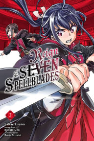 Audio books download audio books Reign of the Seven Spellblades, Vol. 2 (manga) by  PDB ePub FB2