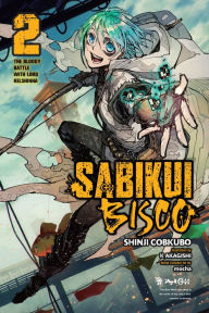 Download it books Sabikui Bisco, Vol. 2 (light novel): The Bloody Battle with Lord Kelshinha