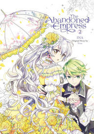 Downloading ebooks to iphone 4 The Abandoned Empress, Vol. 2 (comic) 9781975337285 in English