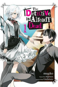 Title: The Detective Is Already Dead Manga, Vol. 1, Author: nigozyu