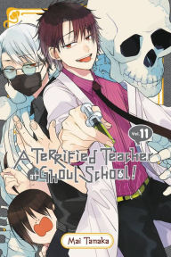 Ebook gratis para downloads A Terrified Teacher at Ghoul School!, Vol. 11 9781975338282 FB2 iBook by Mai Tanaka in English