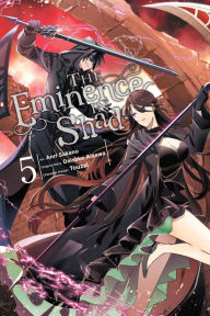 Book downloads free The Eminence in Shadow, Vol. 5 (manga) (English Edition) 9781975338787 by Daisuke Aizawa, Anri Sakano, Touzai, Daisuke Aizawa, Anri Sakano, Touzai DJVU ePub