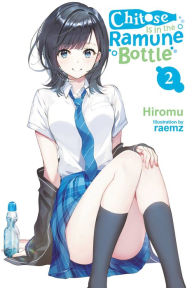 Free ebook downloads for kindle pc Chitose Is in the Ramune Bottle, Vol. 2 in English 9781975339067