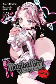 Title: Magical Girl Raising Project, Vol. 13 (light novel): Black, Author: Asari Endou