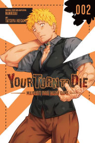 Free mobile pdf ebook downloads Your Turn to Die: Majority Vote Death Game, Vol. 2 (English Edition) 9781975339906