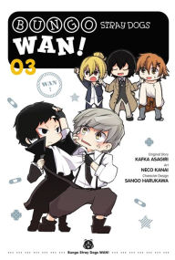 Free ipod downloads books Bungo Stray Dogs: Wan!, Vol. 3 English version PDB ePub by Sango Harukawa, Neco Kanai, Sango Harukawa, Neco Kanai 9781975340315