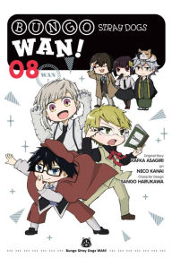 Free audiobook downloads mp3 players Bungo Stray Dogs: Wan!, Vol. 8