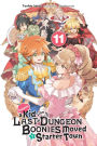 Suppose a Kid from the Last Dungeon Boonies Moved to a Starter Town, Vol. 11 (light novel)